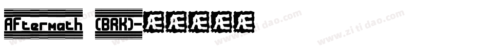 Aftermath (BRK)字体转换